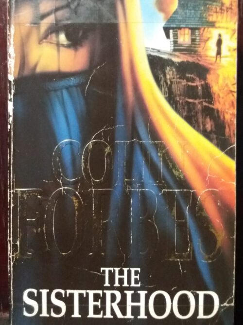 The Sisterhood - Colin Forbes