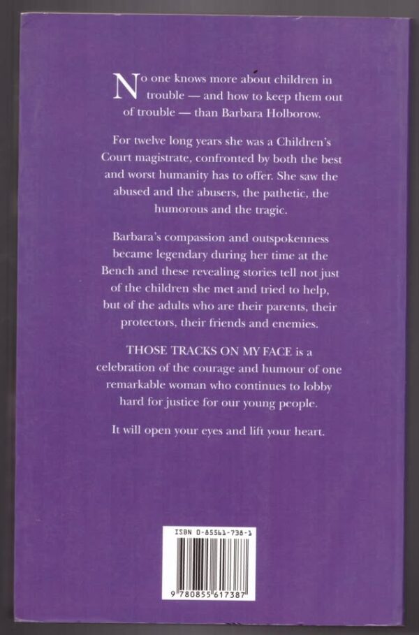 Those Tracks On My Face — Barbara Holborow Et Al. secondhand book