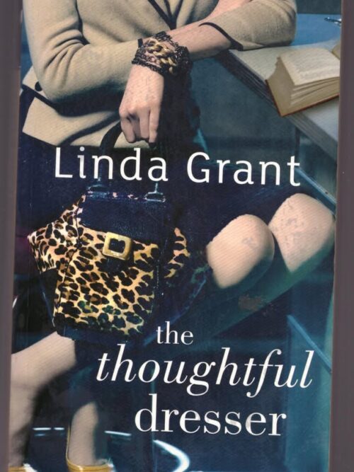 The Thoughtful Dresser - Linda Grant