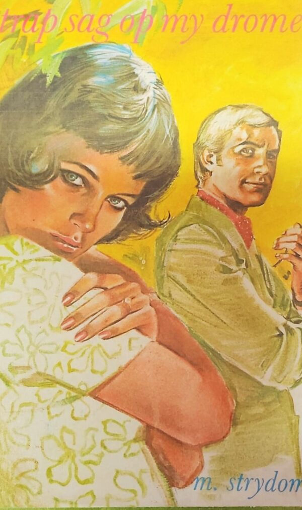 Trap Sag Op My Drome – M Strydom secondhand book