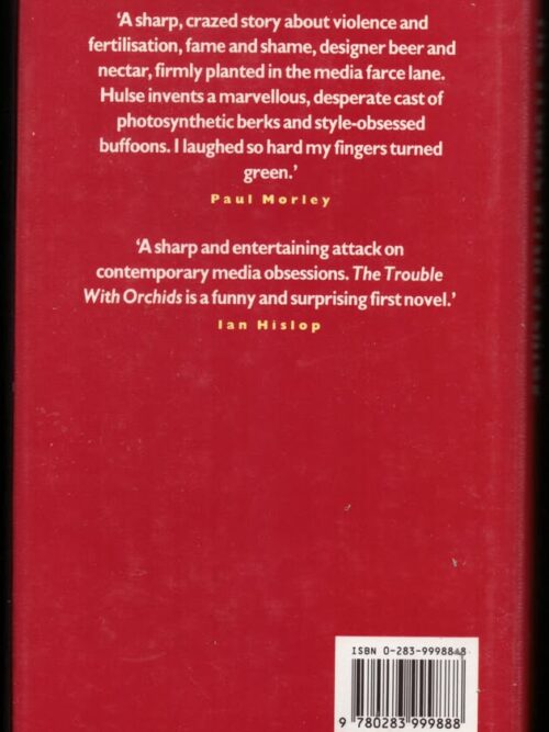 The Trouble With Orchids — Tim Hulse secondhand book