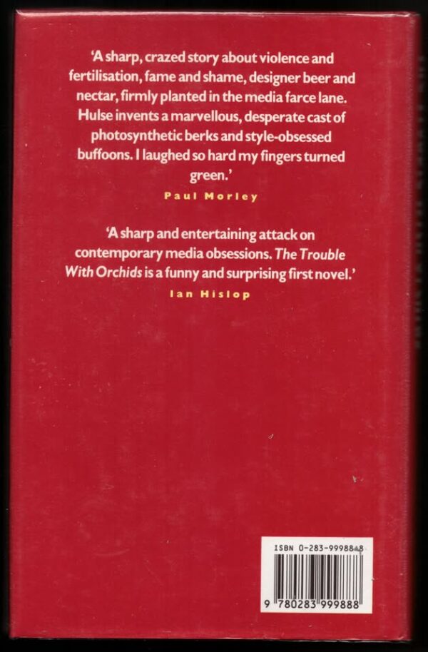 The Trouble With Orchids — Tim Hulse secondhand book