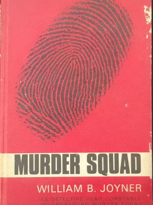 Murder Squad - William B. Joyner
