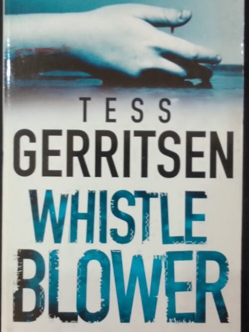 Whistleblower - Tess Gerritsen