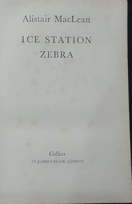 Ice Station Zebra - Alistair MacLean