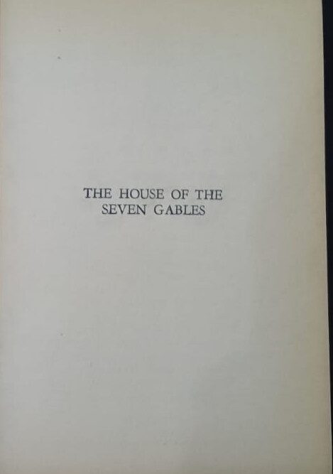 The House Of The Seven Gables - Nathaniel Hawthorne