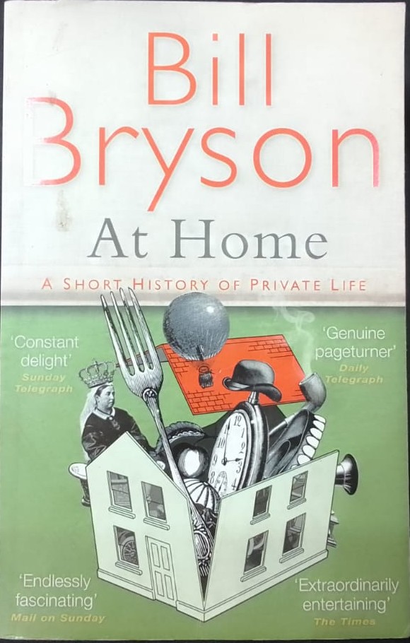 At Home: A Short History Of Private Life – Bill Bryson secondhand book