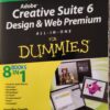 Adobe Creative Suite 6 Design & Web Premium All-in-One For Dummies