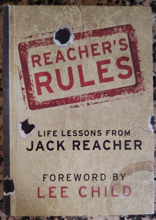 Reacher’s Rules: Life Lessons From Jack Reacher – Lee Child secondhand book
