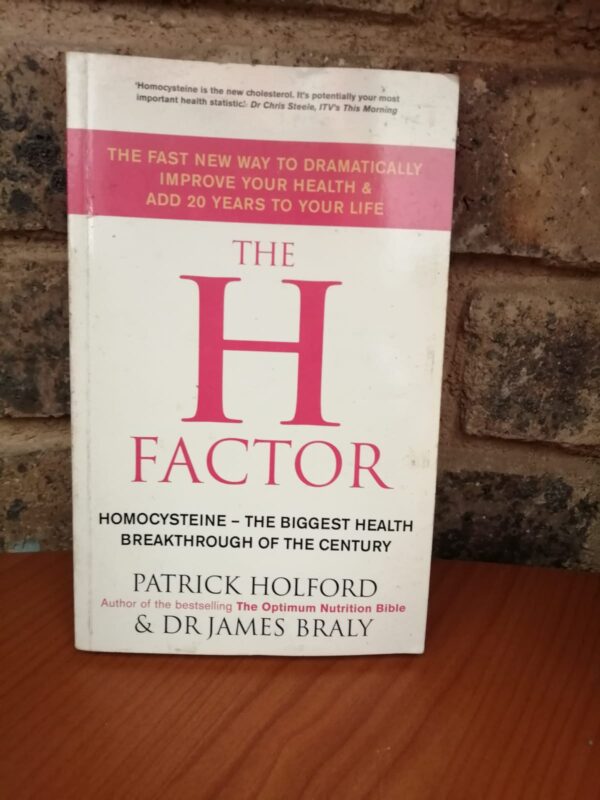 The H Factor – Patrick Holford & James Braly secondhand book