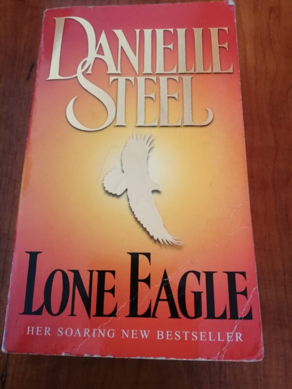 Lone Eagle - Danielle Steel Lone Eagle – Danielle Steel secondhand book
