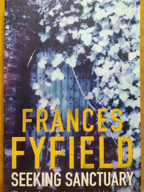 Seeking Sanctuary - Frances Fyfield