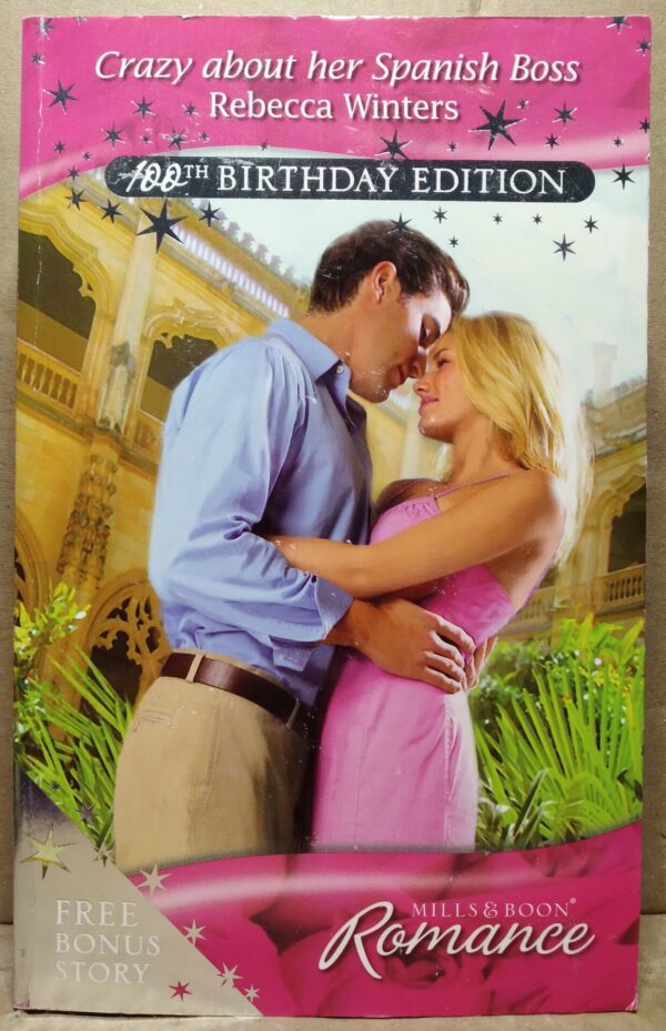 Crazy About Ger Spanish Boss - Rebecca Winters