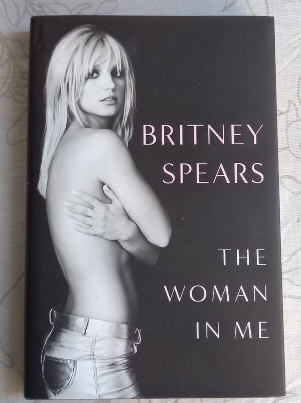 The Woman In Me – Britney Spears secondhand book