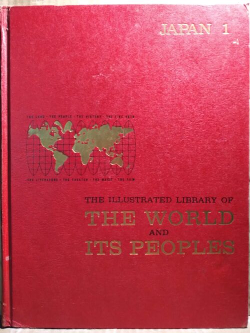 The Illustrated Library Of The World And It's People: Japan 1