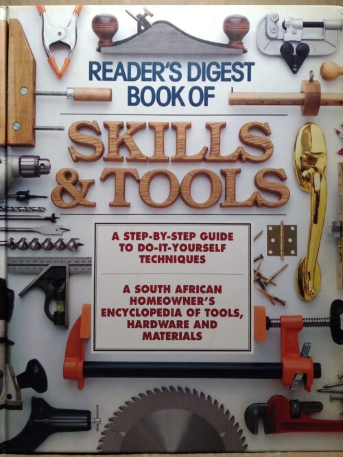Reader's Digest Book Of Skills And Tools - B.J. Barker
