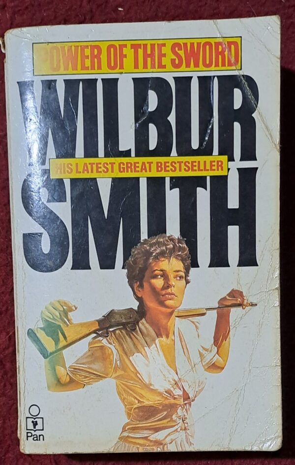 Power Of The Sword – Wilbur Smith secondhand book
