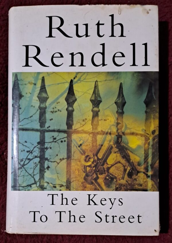 The Keys To The Street – Ruth Rendell secondhand book