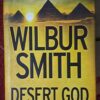 Desert God – Wilbur Smith secondhand book