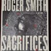Sacrifices - Roger Smith