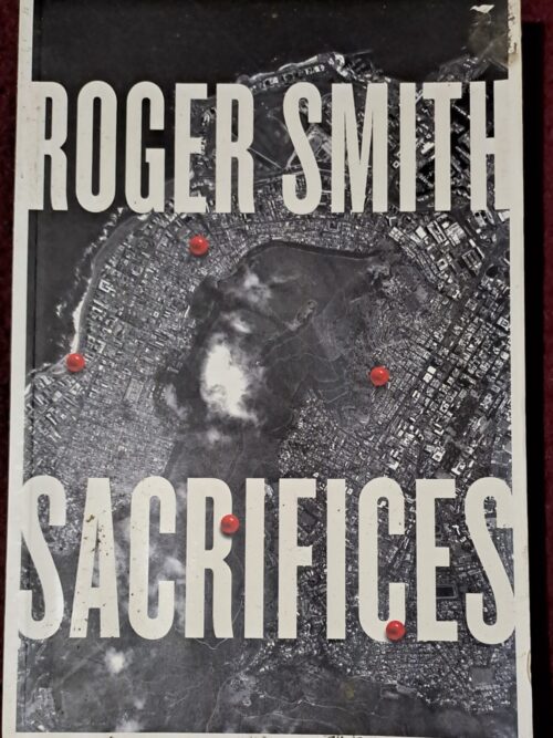 Sacrifices - Roger Smith