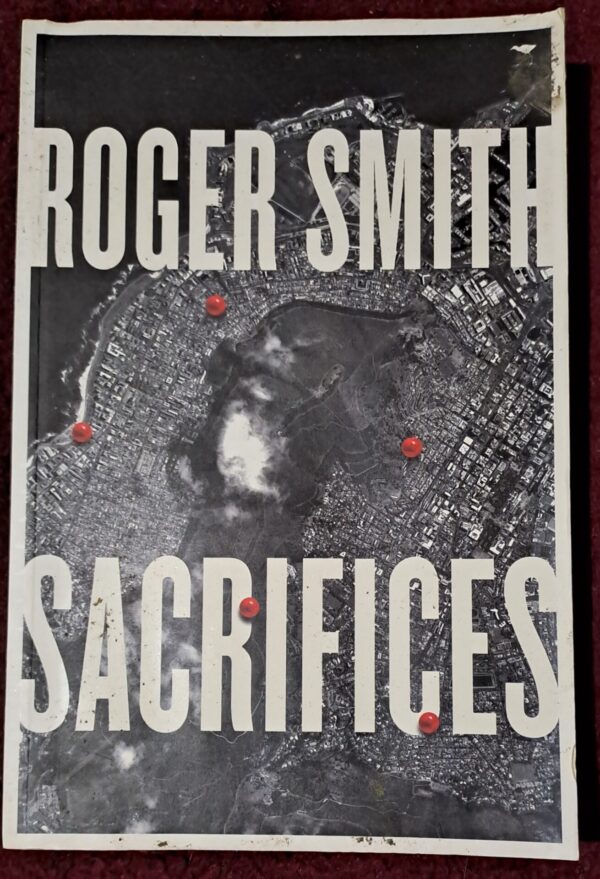 Sacrifices - Roger Smith