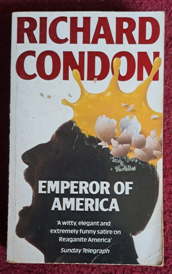 Emperor Of America - Richard Condon