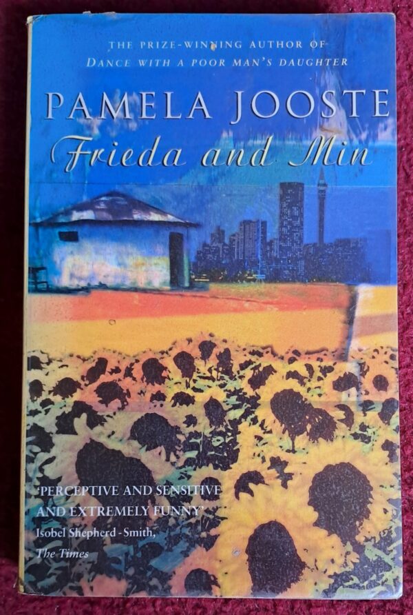 Frieda And Min - Pamela Jooste Frieda And Min – Pamela Jooste secondhand book