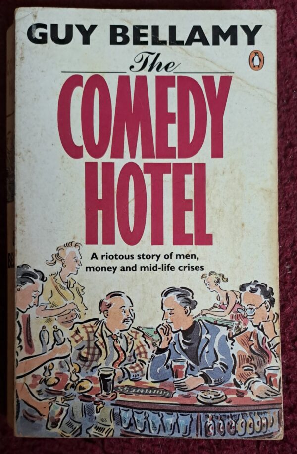 The Comedy Hotel – Guy Bellamy secondhand book