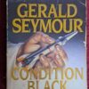 Condition Black – Gerald Seymour secondhand book