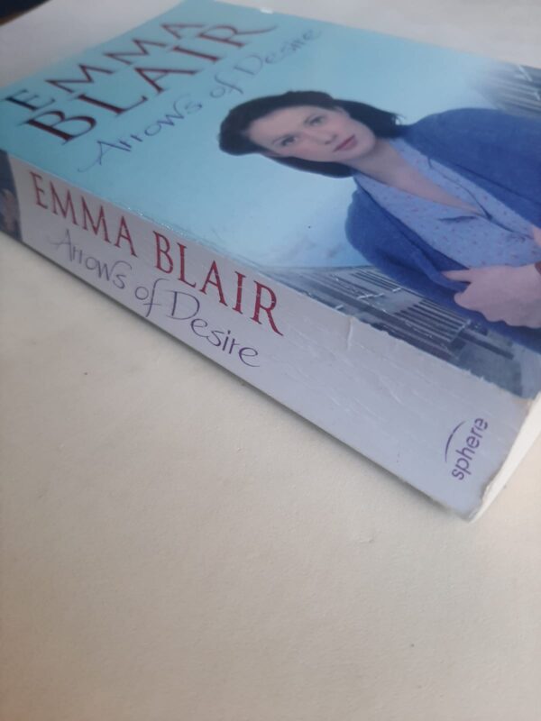 Arrows Of Desire - Emma Blair