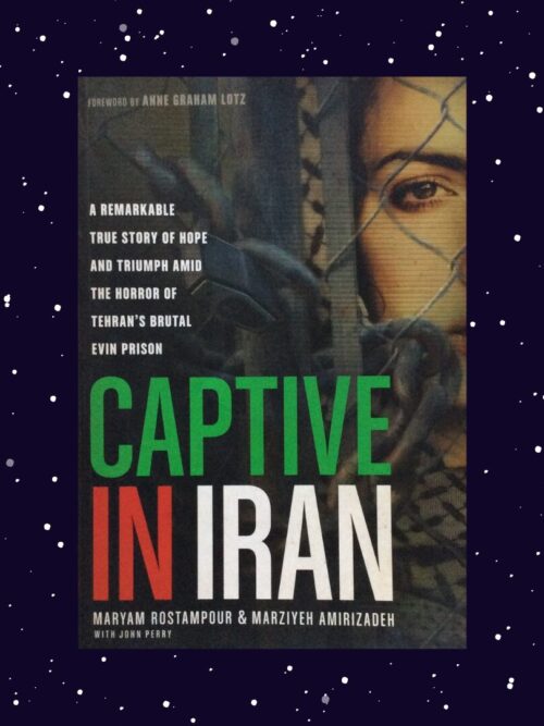 Captive In Iran - Maryam Rostampour, Marziyeh Amirizadeh Captive In Iran – Maryam Rostampour, Marziyeh Amirizadeh secondhand book