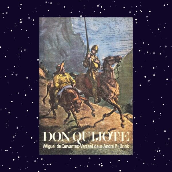 Don Quijote – Miguel De Cervantes, André P Brink secondhand book