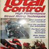 Total Control: High Performance Street Riding Techniques – Lee Parks secondhand book
