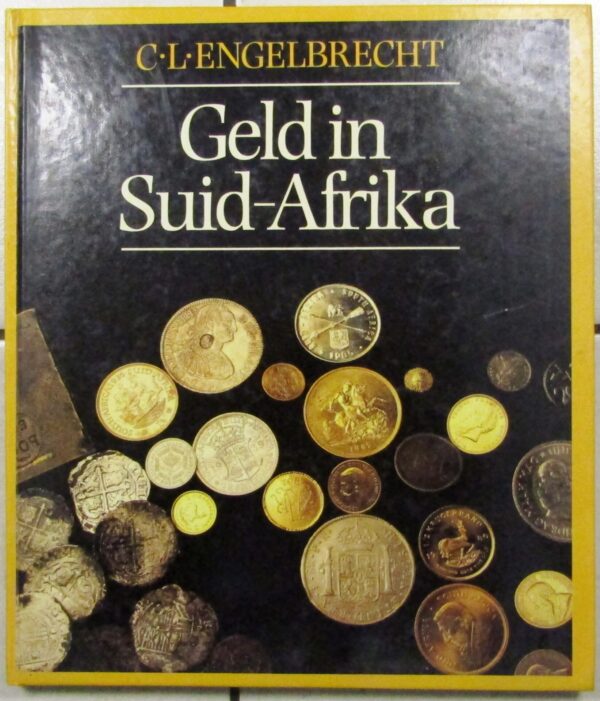 Geld in Suid-Afrika – C.L. Engelbrecht secondhand book