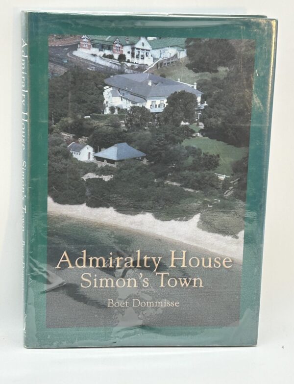 Admiralty House, Simon’s Town – Boet Dommisse secondhand book