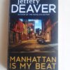 Manhattan Is My Beat – Jeffery Deaver secondhand book