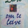 Lewe Om Te Lewe – Nadine Du Toit secondhand book