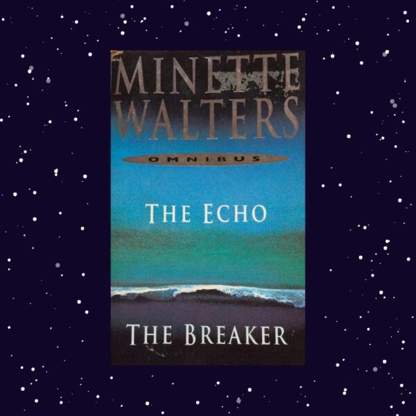 The Echo & The Breaker Omnibus – Minette Walters secondhand book