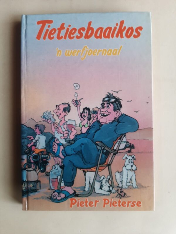 Tietiesbaaikos – Pieter Pieterse secondhand book