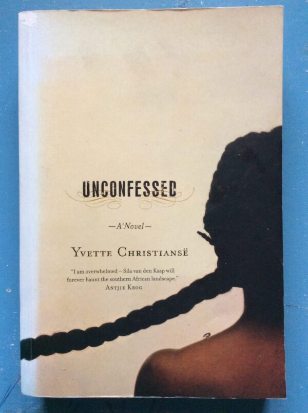 Unconfessed – Yvette Christiansë secondhand book