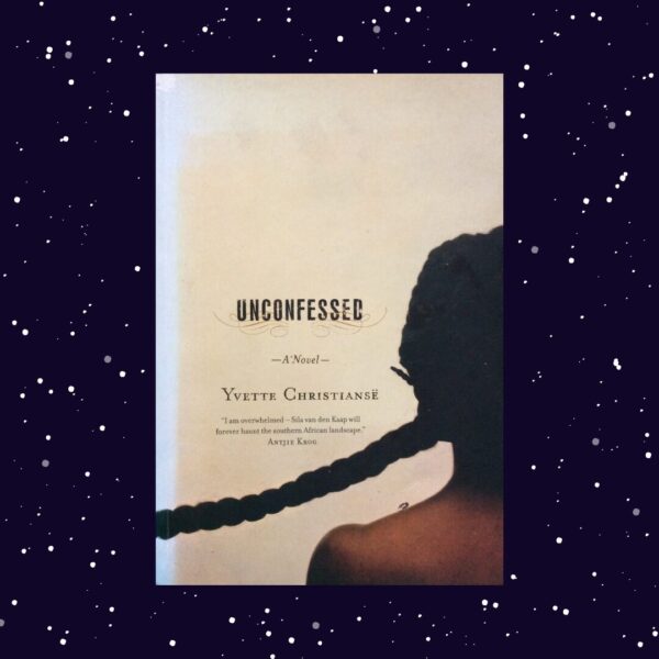 Unconfessed – Yvette Christiansë secondhand book