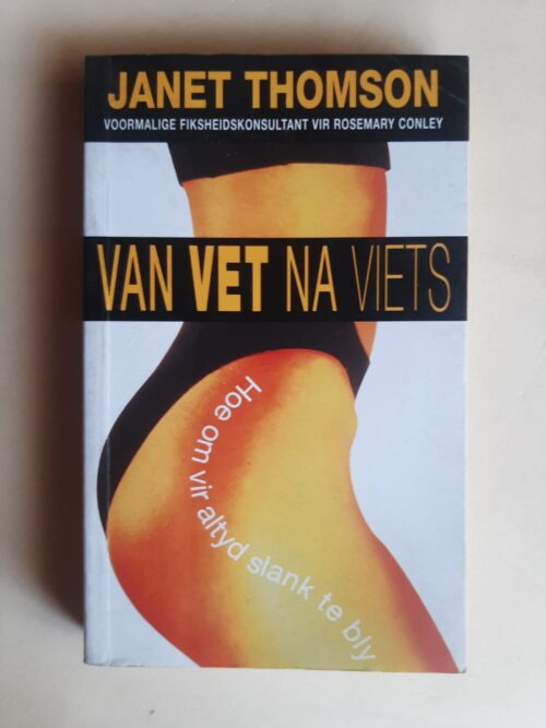Van Vet Na Viets - Janet Thomson