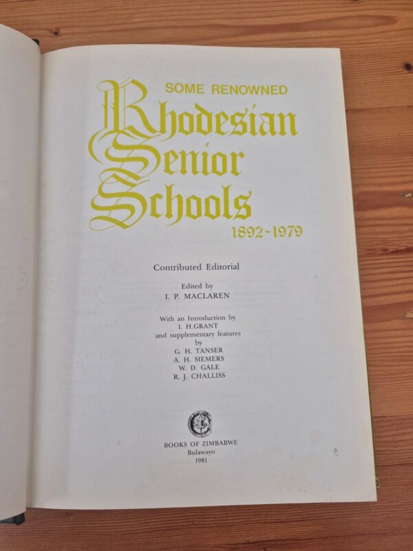 Some Renowned Rhodesian Senior Schools, 1892-1979 – I.P. MacLaren secondhand book