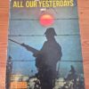 All Our Yesterdays 1890 – 1970 – Graham, Gordon M secondhand book