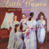 Little Women: Good Wives, Book 2 – Louisa May Alcott secondhand book