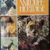 South Africa’s Wildlife Heritage – Anthony Bannister, Peter Johnson secondhand book