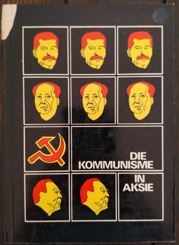 Die Kommunisme In Aksie – CF De Villiers Et Al. secondhand book