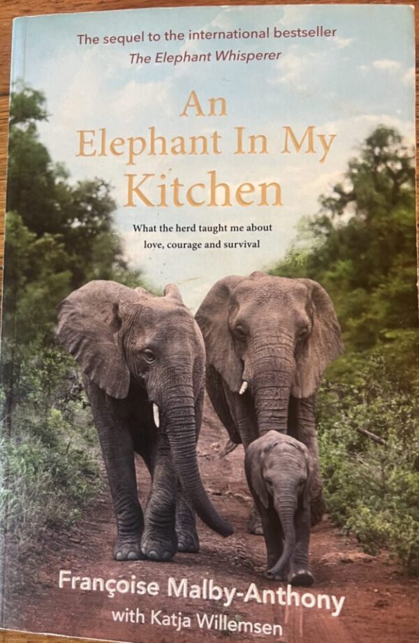 An Elephant In My Kitchen – Francoise Malby-Anthony secondhand book