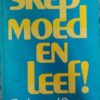 Skep Moed En Leef! – Ferdinand Deist secondhand book